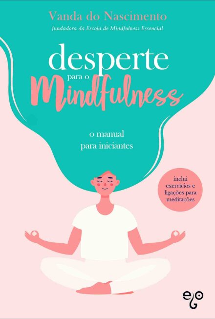 Desperte Para O Mindfulness