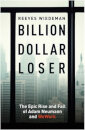 Billion Dollar Loser