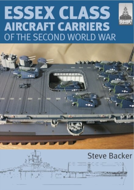 Essex Class Carriers of the Second World War