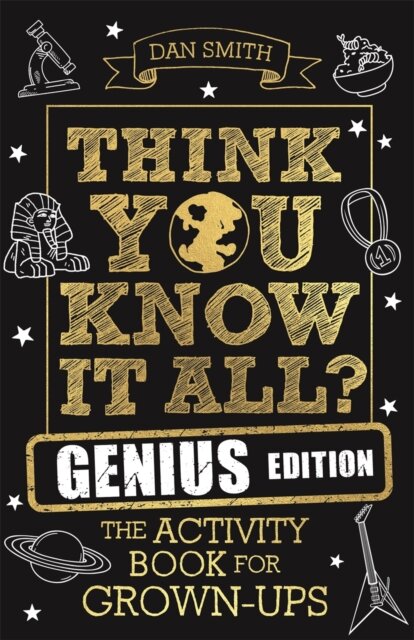 Think You Know It All? Genius Edition