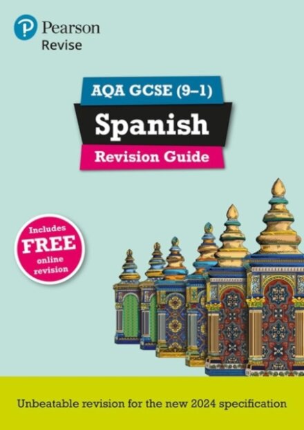 Pearson Revise AQA GCSE Spanish Revision Guide incl. audio, quiz & video - for 2026, 2027 exams