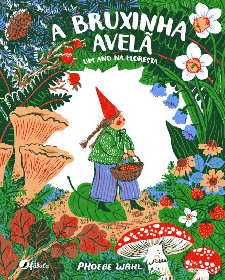A Bruxinha Avelã: Um ano na Floresta