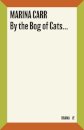 By the Bog of Cats