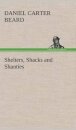 Shelters, Shacks and Shanties