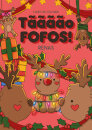 Tãããão Fofos - Renas: Livro De Colorir