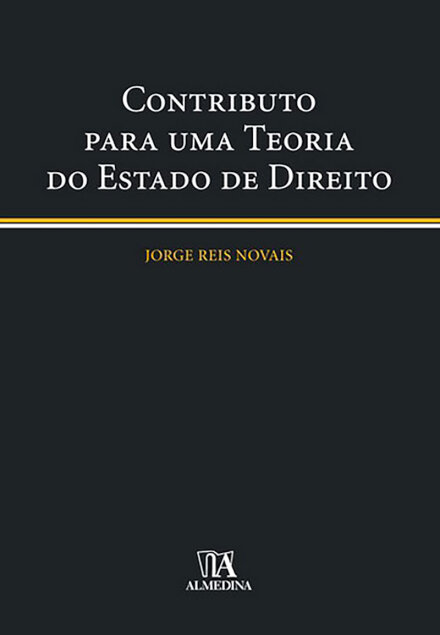 Contributo para uma Teoria do Estado de Direito