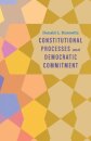 Constitutional Processes and Democratic Commitment