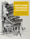 Sketching Techniques For Artists