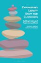 Empowering Library Staff and Customers