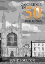 Cambridge in 50 Buildings