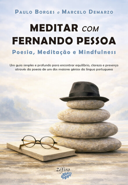 Meditar com Fernando Pessoa
