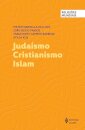 Judaísmo Cristianismo Islam