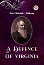 A Defence Of Virginia