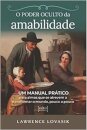 O Poder Oculto Da Amabilidade: Um Manual Prático Para Almas