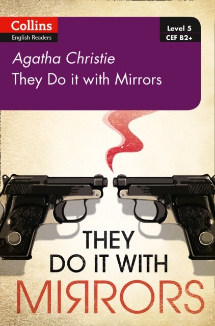 They Do It With Mirrors : B2+ Level 5
