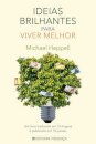 Ideias Brilhantes Para Viver Melhor