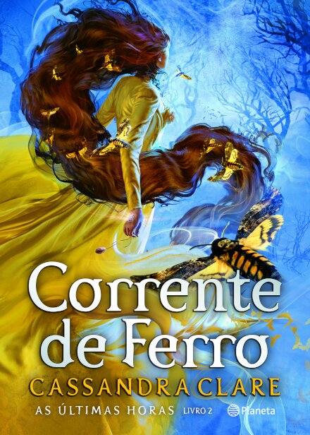 Corrente De Ferro - Últimas Horas - Livro 2