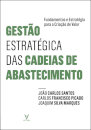 Gestão Estratégica Das Cadeias De Abastecimento