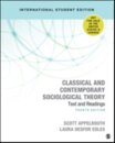 Classical and Contemporary Sociological Theory : Text and Readings