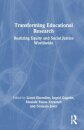 Transforming Educational Research