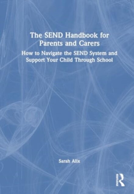 The SEND Handbook for Parents and Carers