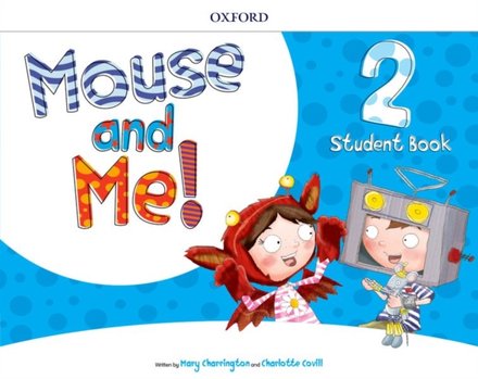Mouse And Me 2: Student Book Pack