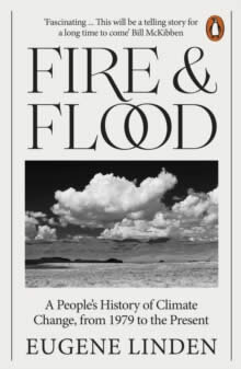 Fire and Flood: