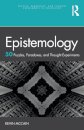 Epistemology: 50 Puzzles, Paradoxes, and Thought Experiments