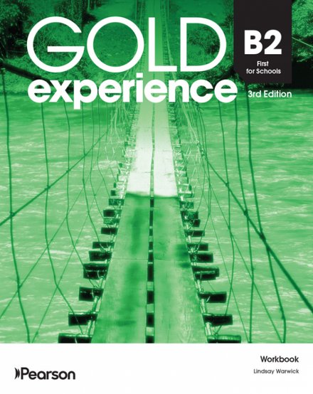Gold Experience 3rd Edition B2 First for Schools Workbook
