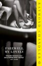 Farewell My Lovely
