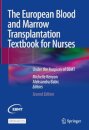 The European Blood and Marrow Transplantation Textbook for Nurses