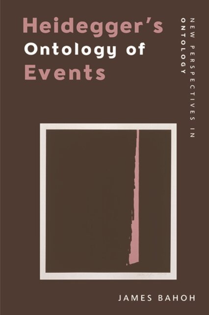 Heidegger’s Ontology of Events