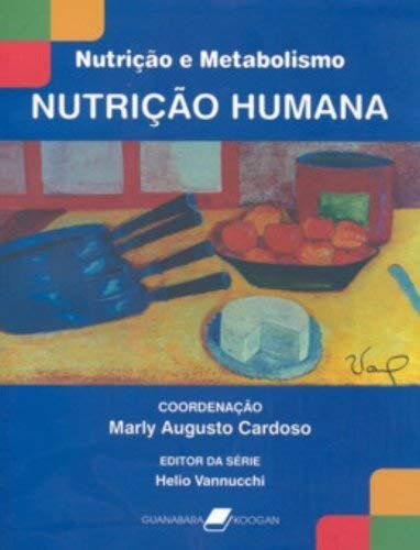 Nutrição E Metabolismo Nutrição Humana