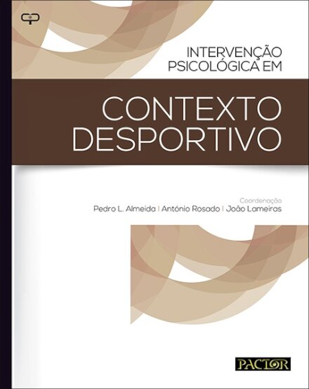 Intervenção Psicológica em Contexto Desportivo