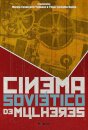 Cinema Soviético De Mulheres