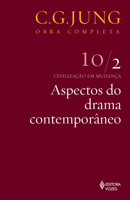 Jung V.10/2 Aspectos Do Drama Contemporâneo