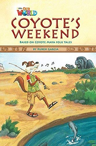 Our World Bre 3 Coyote'S Weekend Reader