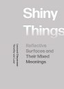 Shiny Things