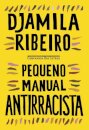 Pequeno Manual Antirracista