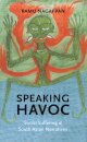 Speaking Havoc