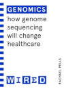 Genomics (Wired Guides)