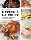 Eating à La Porto
