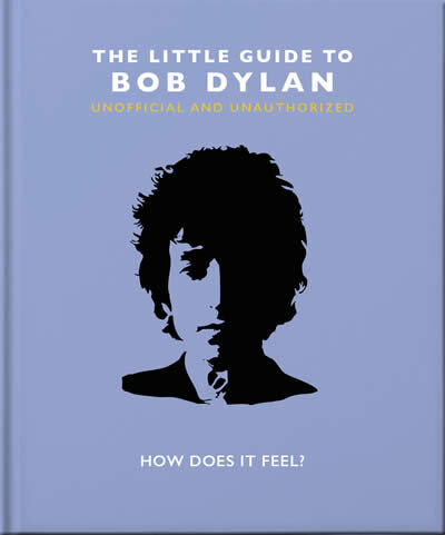 The Little Book Of Bob Dylan