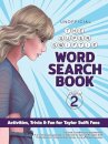 The Unofficial Super Swiftie Word Search Book (Volume 2)