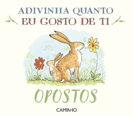 Adivinha Quanto Eu Gosto de Ti: Formas