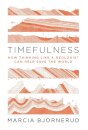 Timefulness