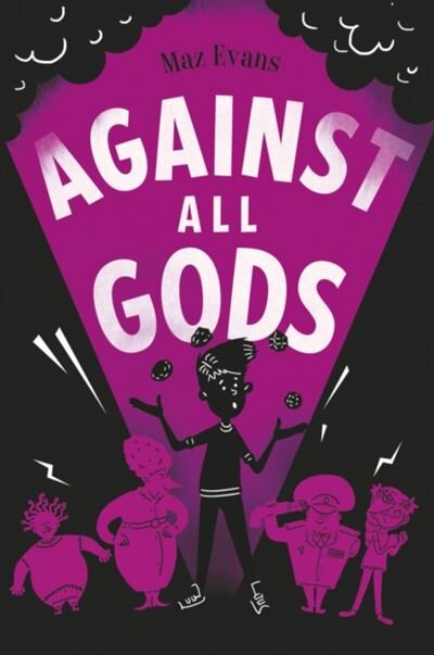 Who Let The Gods Out? 4: Against All Gods