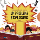 Um problema explosivo