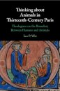 Thinking about Animals in Thirteenth-Century Paris