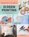 Beginner’s Guide to Screen Printing